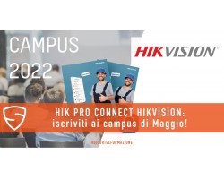 Hik Pro Connect Hikvision: partecipa agli Spring Campus di Maggio